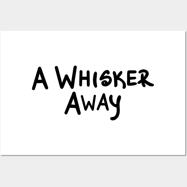 A Whisker Away Wall Art by CrazyLife